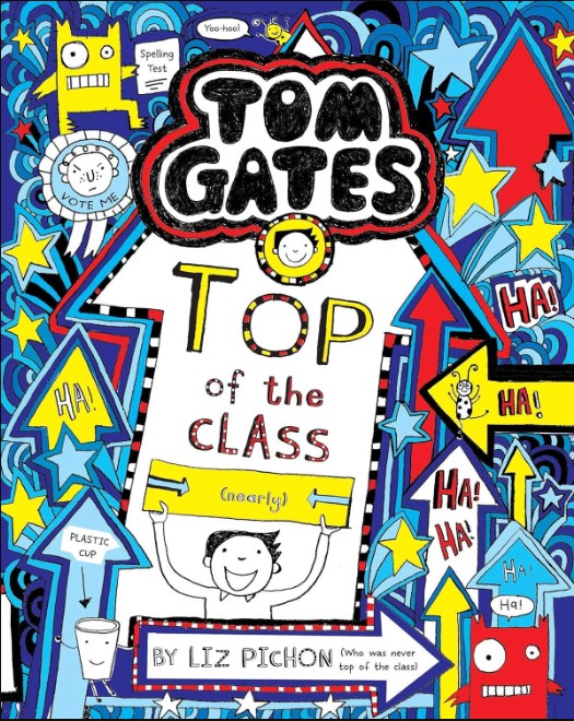 Tom Gates 9: Top of the Class (nearly)